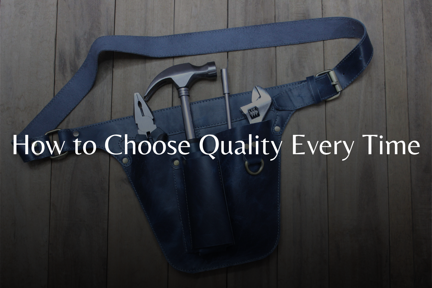 Tool Belt & Tool Pouches Buying Guide: How to Choose Quality Every Time