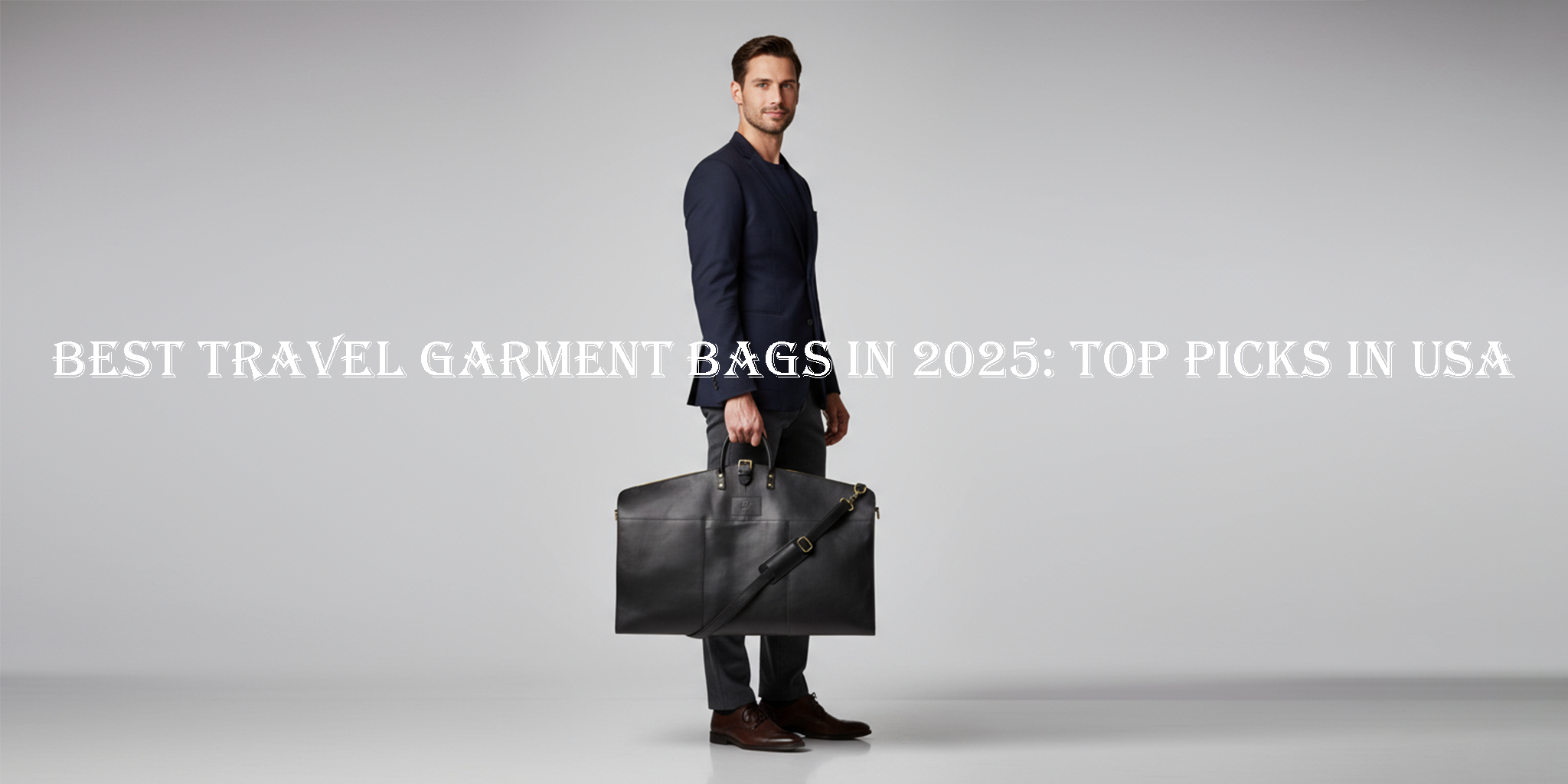 Best Travel Garment Bags in 2025