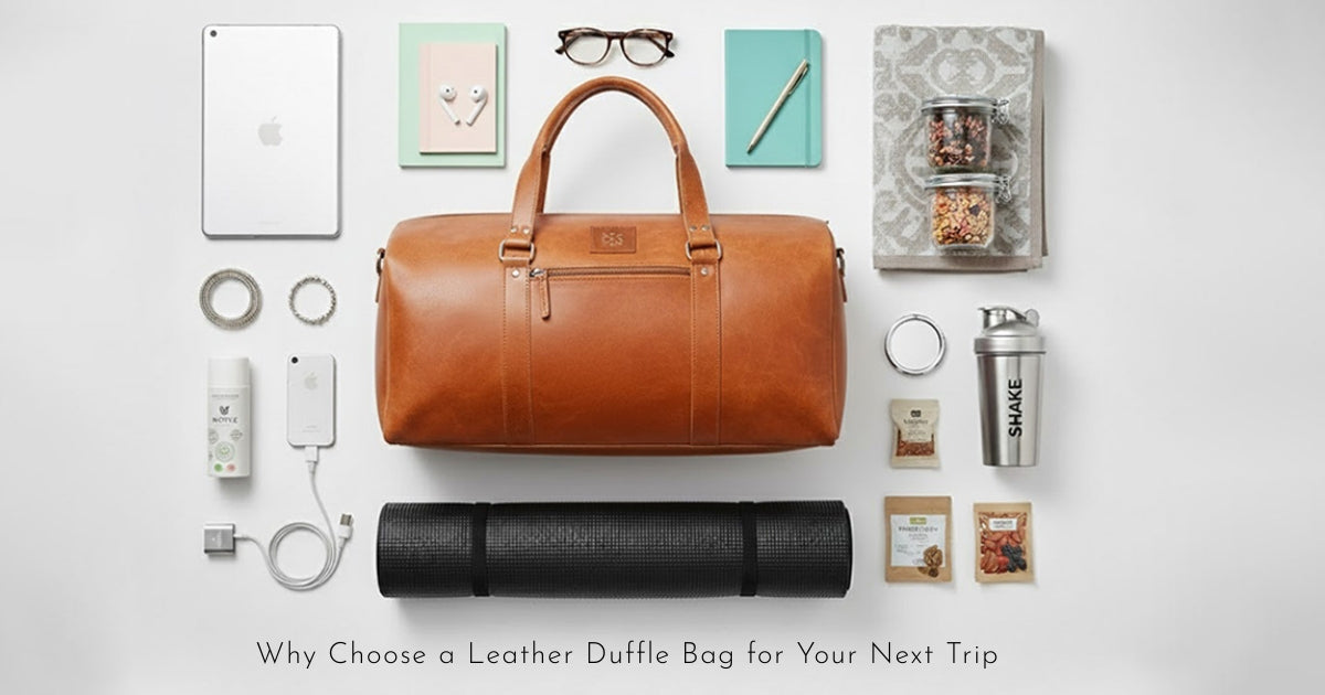 Flat lay of a leather duffle bag packed for travel with everyday essentials arranged around it, showing a stylish and practical leather duffle bag for weekend trips and short journeys.